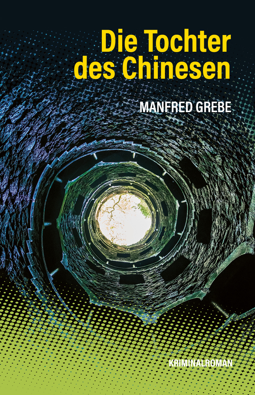 manfred-grebe-die-tochter des-chinesen manfred grebe die tochter des chinesen